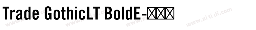 Trade GothicLT BoldE字体转换